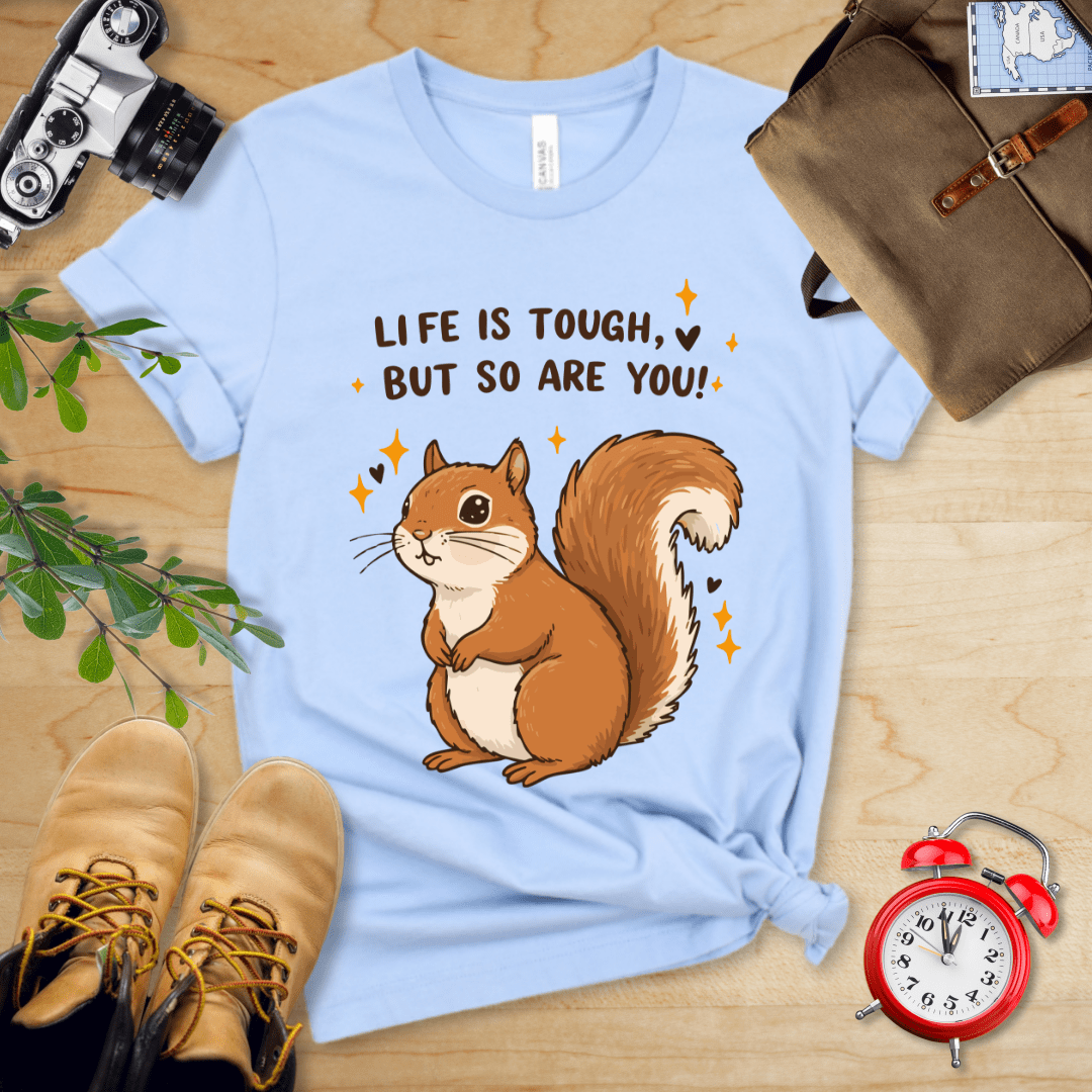 You Are Tough Shirt - Image 7